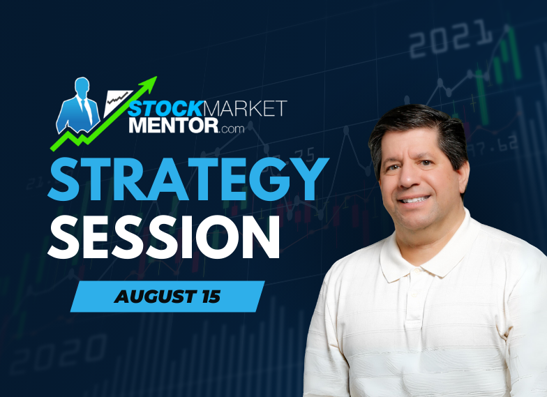 Strategy Session Video – August 15, 2024