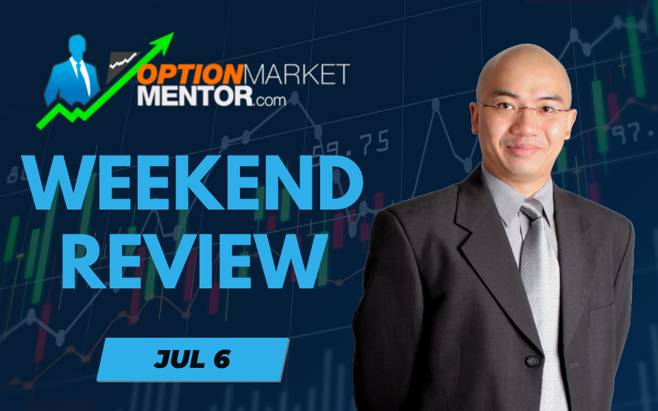OMM – Weekend Review (Jul 6)