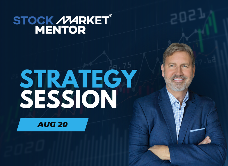 Strategy Session Video – August 20, 2026